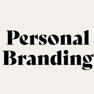 Personal Branding: How to Stand Out in the Digital World